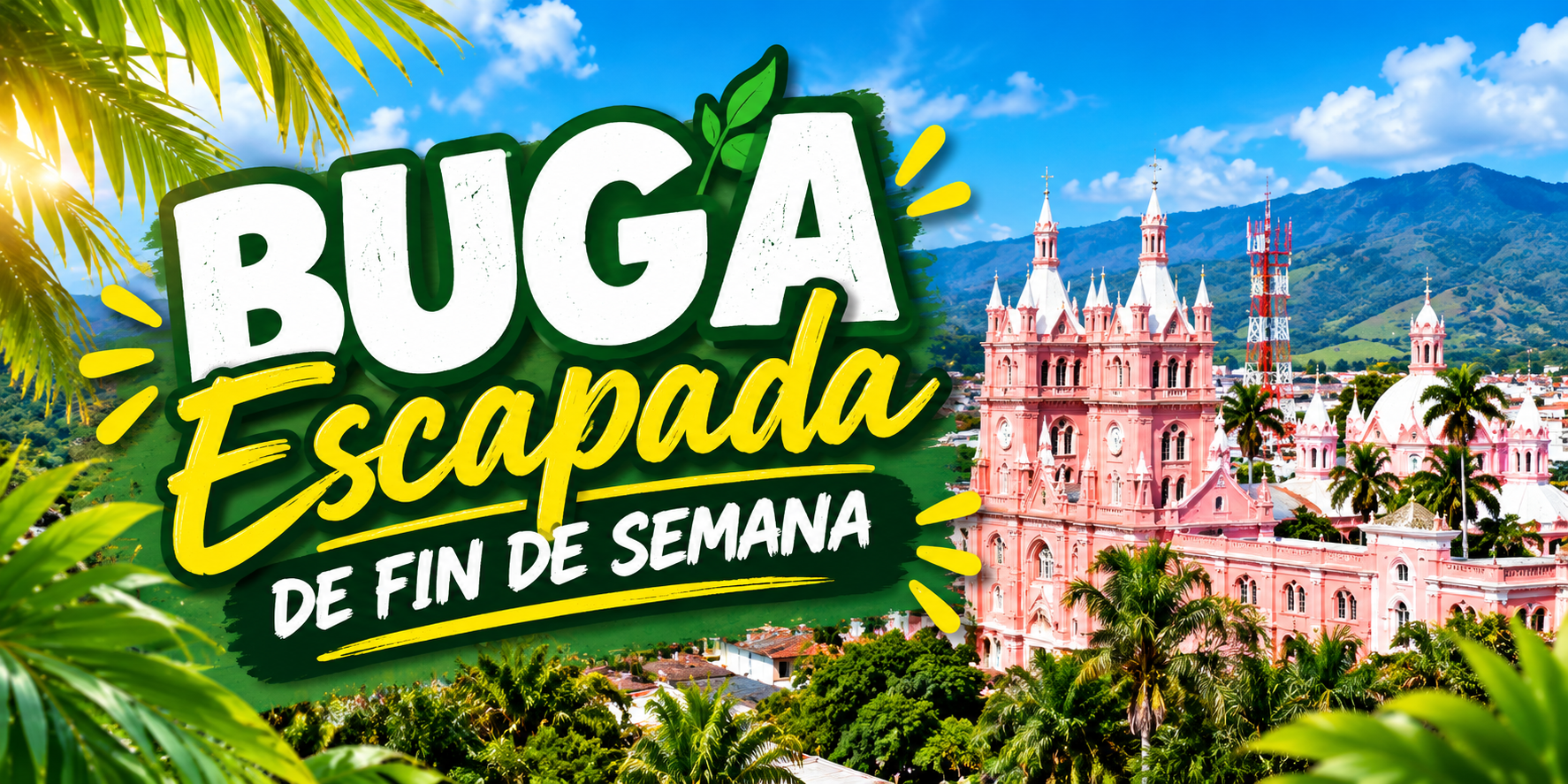 Buga - Fin de semana